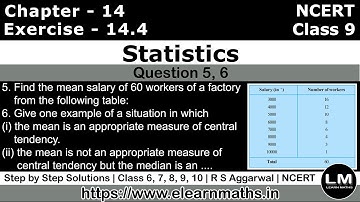 Statistics - Statistic | Class 9 Exercise 14.4 Question 5 - 6 | NCERT | Learn Maths