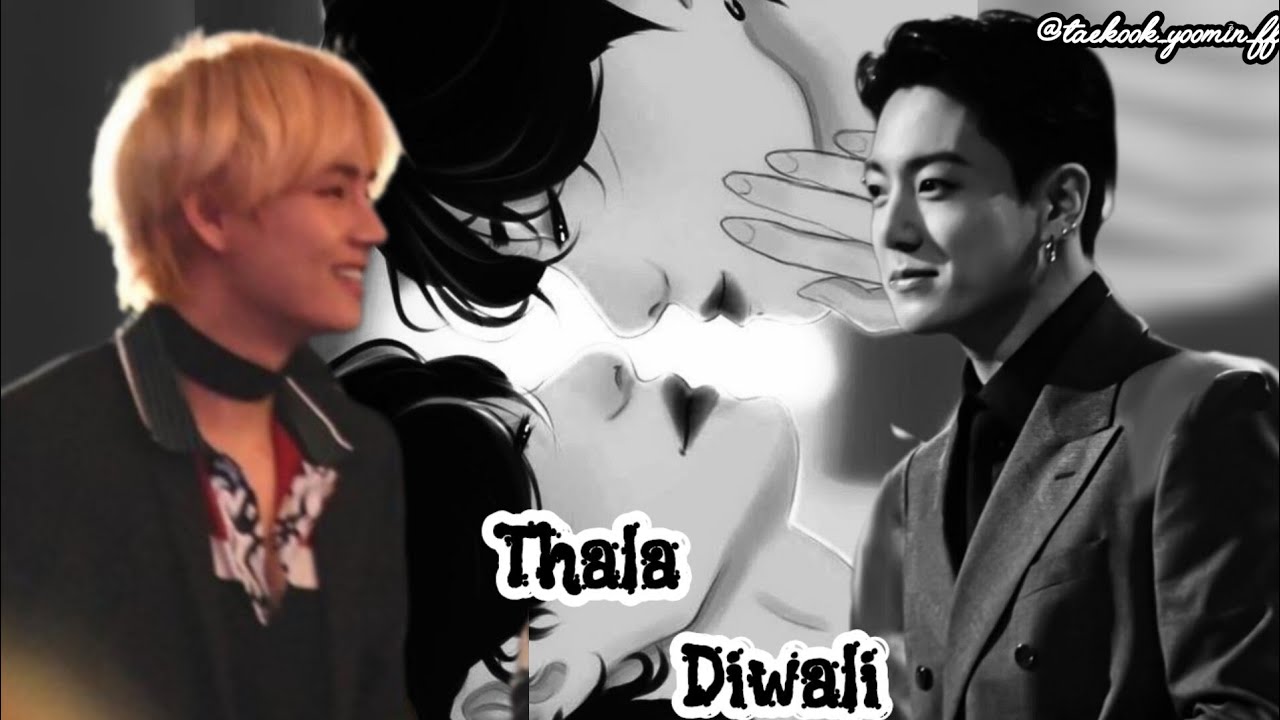 THALA DIWALI💜🎇🪔 •||TAEKOOK||•~•||BLoneshot||• #taekook #jessieficz