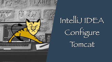IntelliJ IDEA教程：配置Tomcat(安裝配置教程)