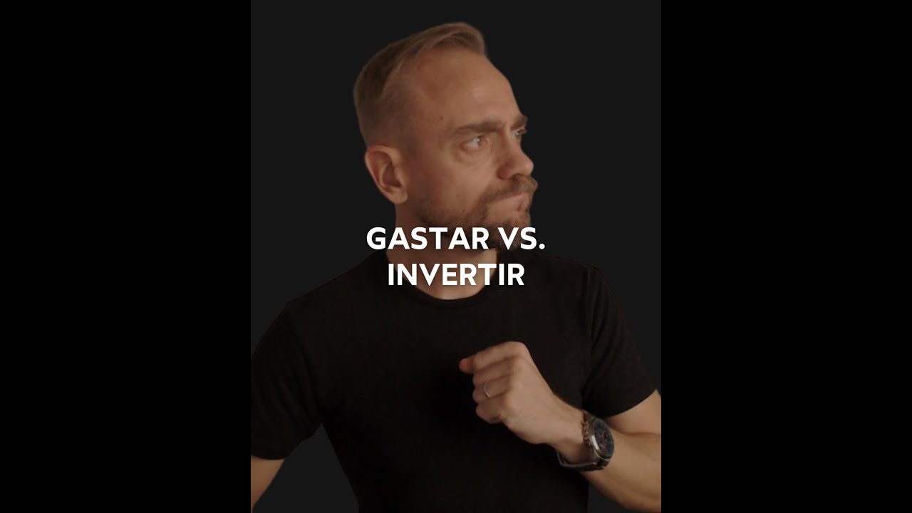 Gastar vs. invertir