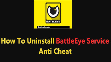 How to Uninstall BattleEye Services from any Windows 11 or 10 Device Remove BEService #anticheat