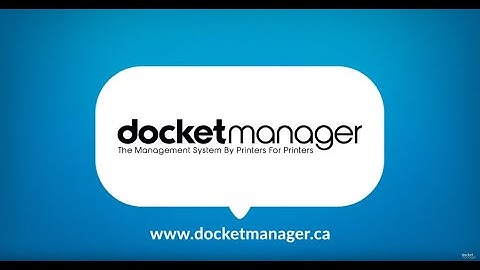 DocketManager: The Management System By Printers For Printers
