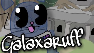 The Lush Temples: Galaxaruff