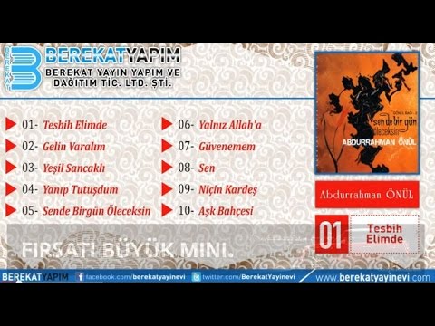 Abdurrahman Önül - Tesbih Elimde