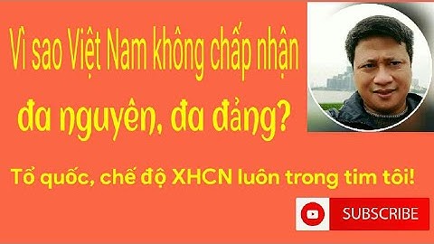 Khái niệm đa nguyên đa đảng chính trị là gì năm 2024