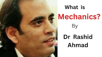 L01 What is Mechanics?