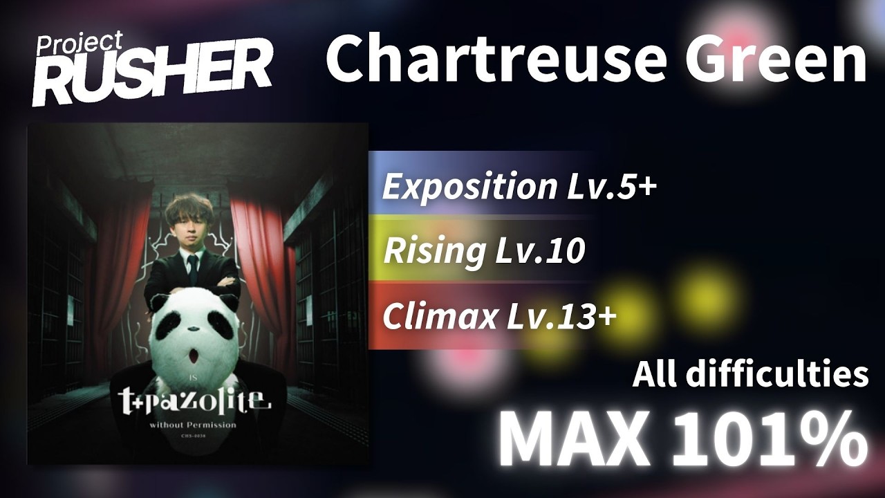 [Project : RUSHER] Chartreuse Green (All Difficulties) MAX 101% - YouTube