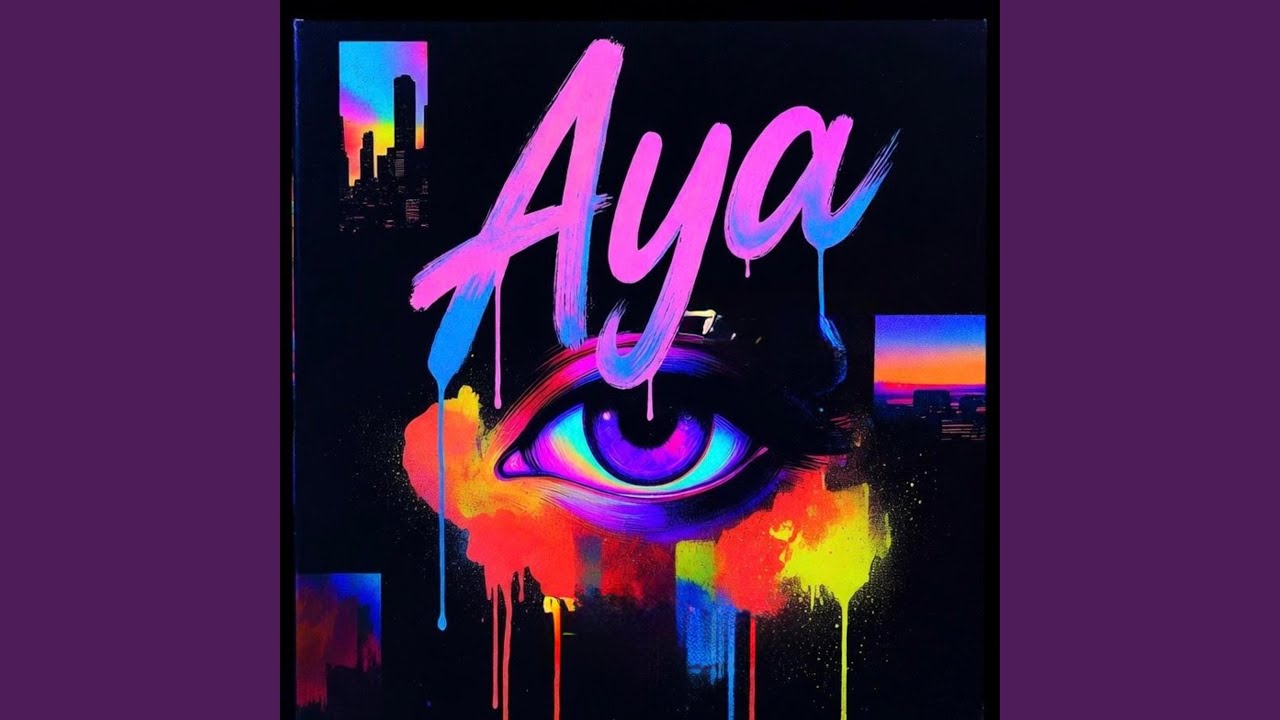 Watch Aya on YouTube Watch Aya on YouTube