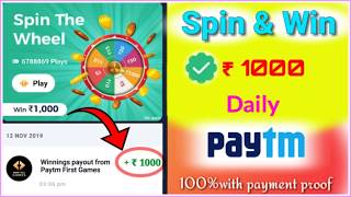 how to Spin And Earn Money | Daily win  ₹ 1000 Paytm cash | Paytm First Game 2019 screenshot 2