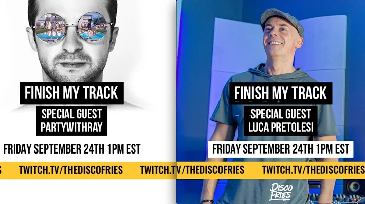 FINISH MY TRACK w/ LUCA PRETOLESI (StudioDMI & MyMixLab) & partywithray ("Came For The Low" w/ ZHU)