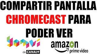 puedo ver prime video en chromecast