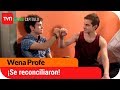 ¡Se reconciliaron! | Avance Wena Profe - E75