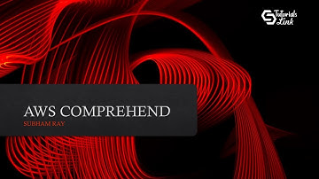 ANALYZE SENTIMENT IN TEXT | AMAZON COMPREHEND | AWS TUTORIAL | SUBHAM RAY | TUTORIALSLINK