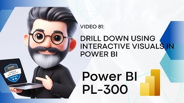 81. Crack the Power BI PL-300 Exam Preparation - Drilldown using interactive visuals in Power BI
