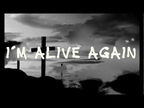 (+) Alive Again - Matt Maher