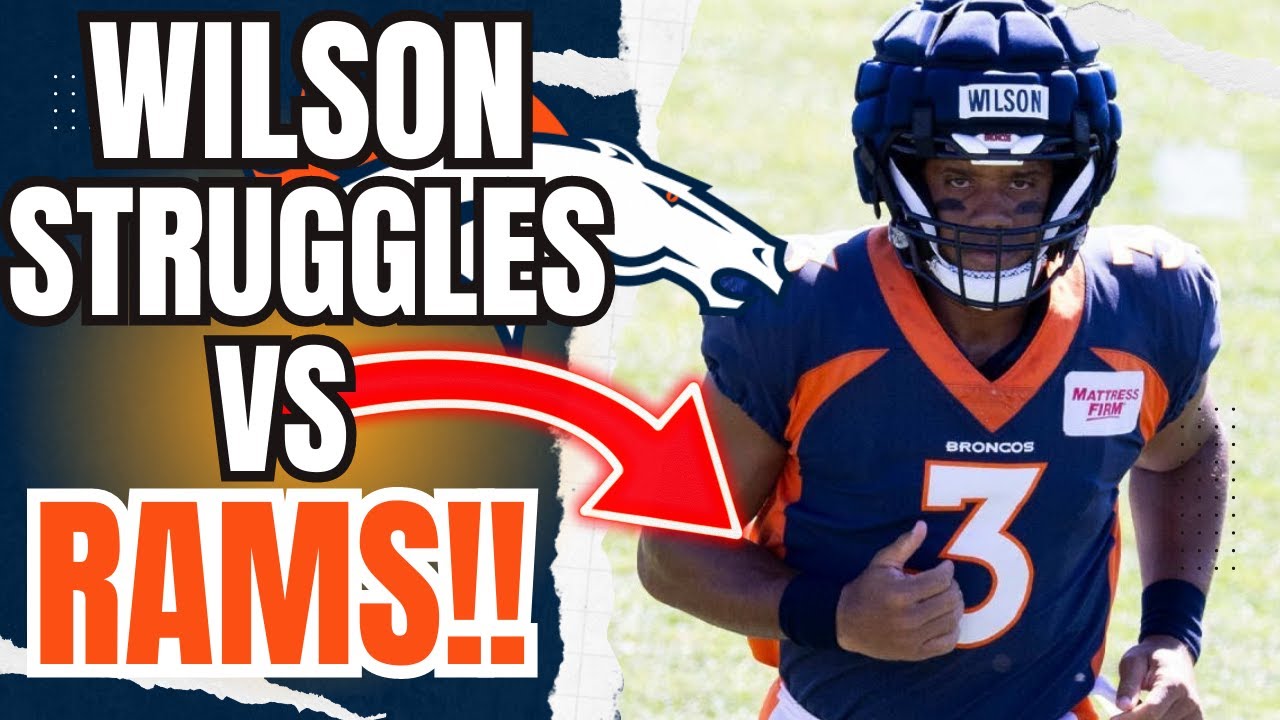 RUSSELL WILSON STRUGGLES IN JOINT PRACTICE VS RAMS!: Denver Broncos Training Camp Day 16 Check-In