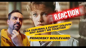 Ольга Зарубина и Евгений Головин Почему мы не вместе из фильма Приморский бульвар (1988) REACTION