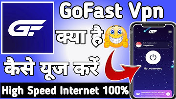 Gofast Vpn || Gofast Vpn App kaise Use kare || How to Use Gofast Vpn App || Gofast Vpn App