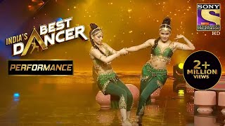 Shwetha और Bhawna के Impressive Moves ने किया Judges को Surprise | India's Best Dancer