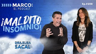 ¿Cómo terminar con el insomnio? - Dra. Elisa Sacal con Marco Antonio Regil