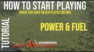 First time playing - Adding Fuel & Energy | Beginner