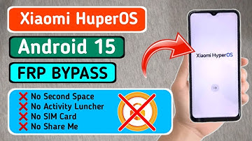 All Xiaomi HyperOs Android 15 Frp Bypass | Xiaomi Android 15 Frp Bypass New Update | Free Method