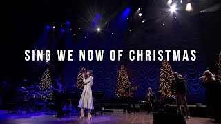 Video thumbnail of "Sing We Now of Christmas (LIVE) — Keith & Kristyn Getty"