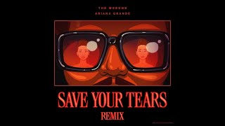 The Weeknd \& Ariana Grande - Save Your Tears (Remix) (8D AUDIO)
