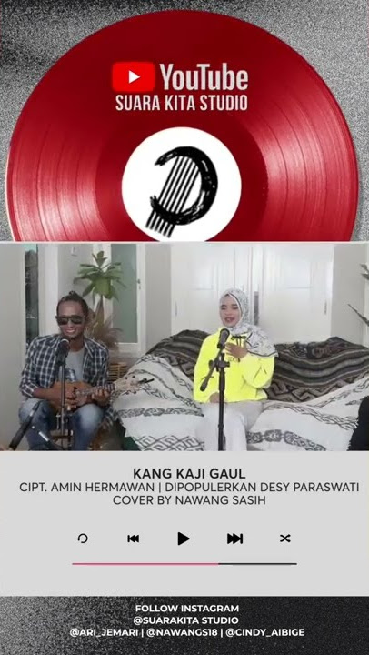 KANG KAJI GAUL COVER BY SUARA KITA STUDIO | NAWANG SASIH |