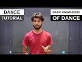 Basic Knowledge of Dance - Hand & Leg Moves Name | Part 1 | Deepak Tulsyan | Hindi
