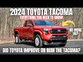 2024 toyota tacoma  did toyota improve or ruin the tacoma comprehensive review