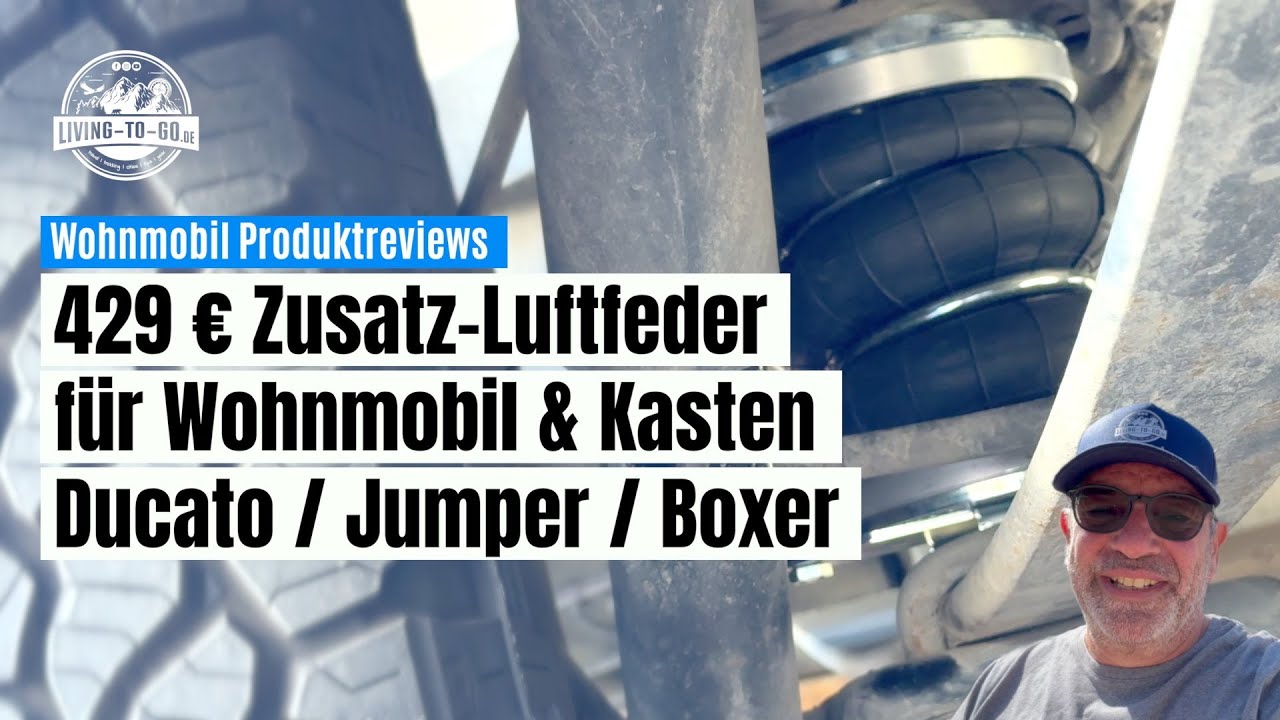 🛒 429 € Zusatz-Luftfeder für Wohnmobil & Kastenwagen Ducato / Jumper / Boxer