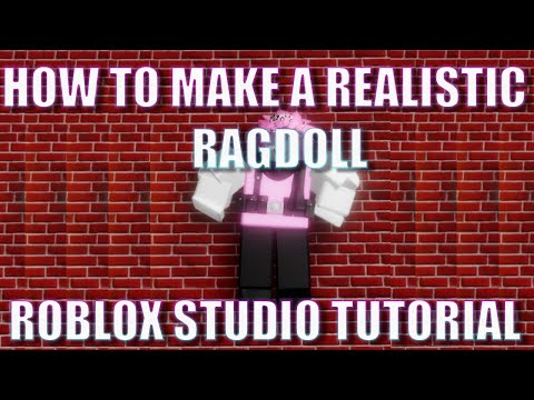 How To Make A Realistic Ragdoll Roblox Studio Tutorial Youtube