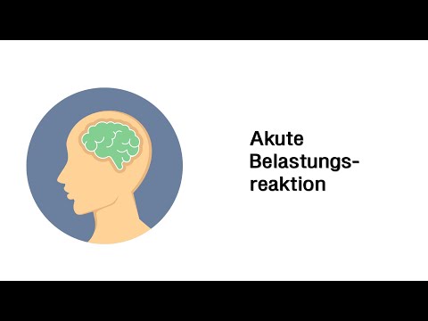 Akute Belastungsreaktion - Psychische Störungsbilder