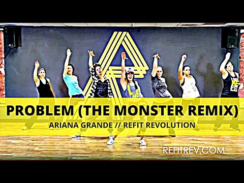 Problem The Monster Remix Becky G Dance Fitness REFIT Revolution