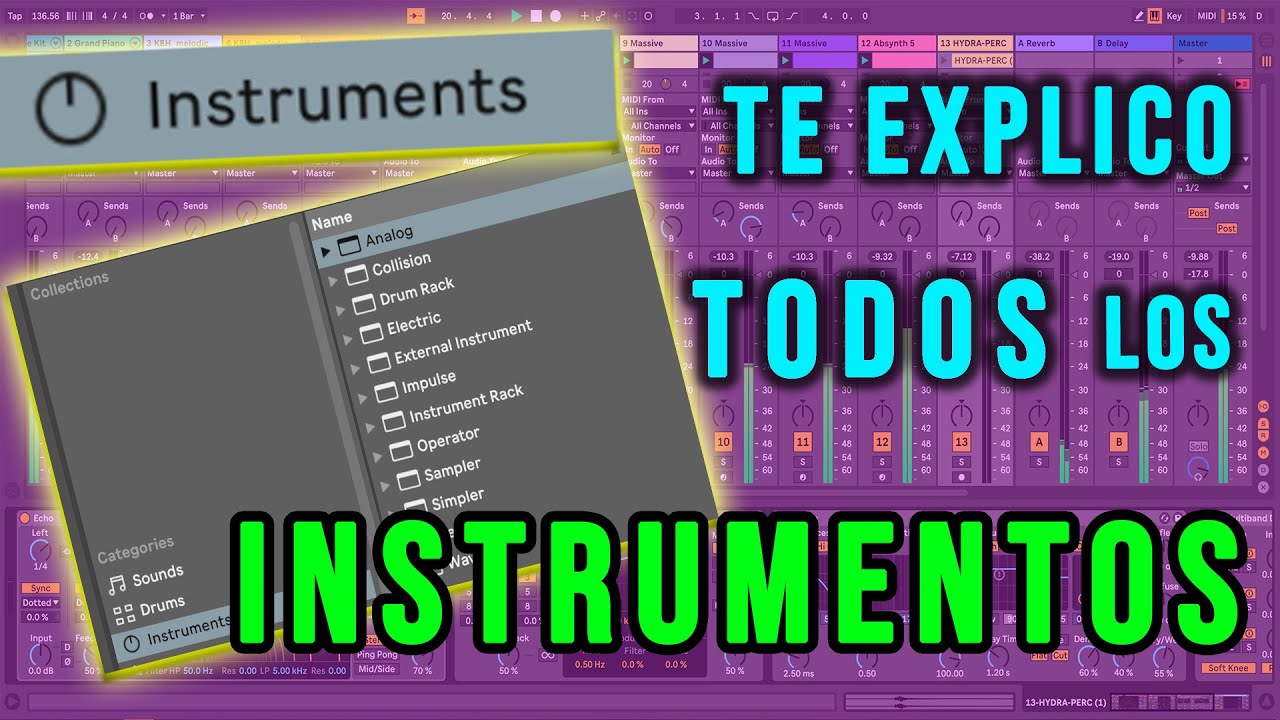 ABLETON LIVE 10 TUTORIAL EN ESPAÑOL | TODOS LOS INSTRUMENTOS - YouTube