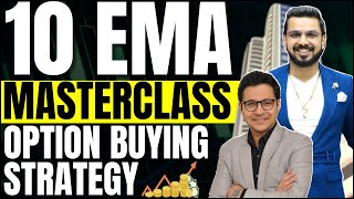 Intraday Option buying strategy 10 EMA Masterclass | 10 EMA SUPER STRATEGY | OPTION TRADING |