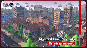 Stylized Low Poly City - Unreal Engine and Unity Asset Pack