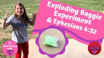 fun exploding baggie kids diy home science experiment (Ephesians 4:32) lesson in forgiveness!