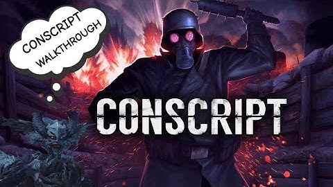 Conscript Walkthrough|Part 5 (PS5)