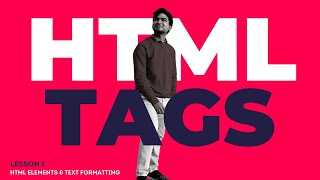 HTML Tags, Elements, Text Formatting | The Ultimate Web Development Course | Lesson 1 News