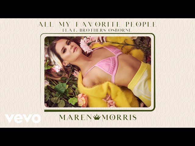 Maren Morris - All My Favorite People