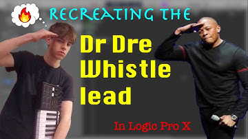 Recreating the Dr Dre lead | Beats on lockdown | Logic pro x