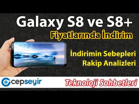 Samsung Galaxy S8 ve S8+ Modellerinde Fiyat Güncellemesi ve Pazar Analizi