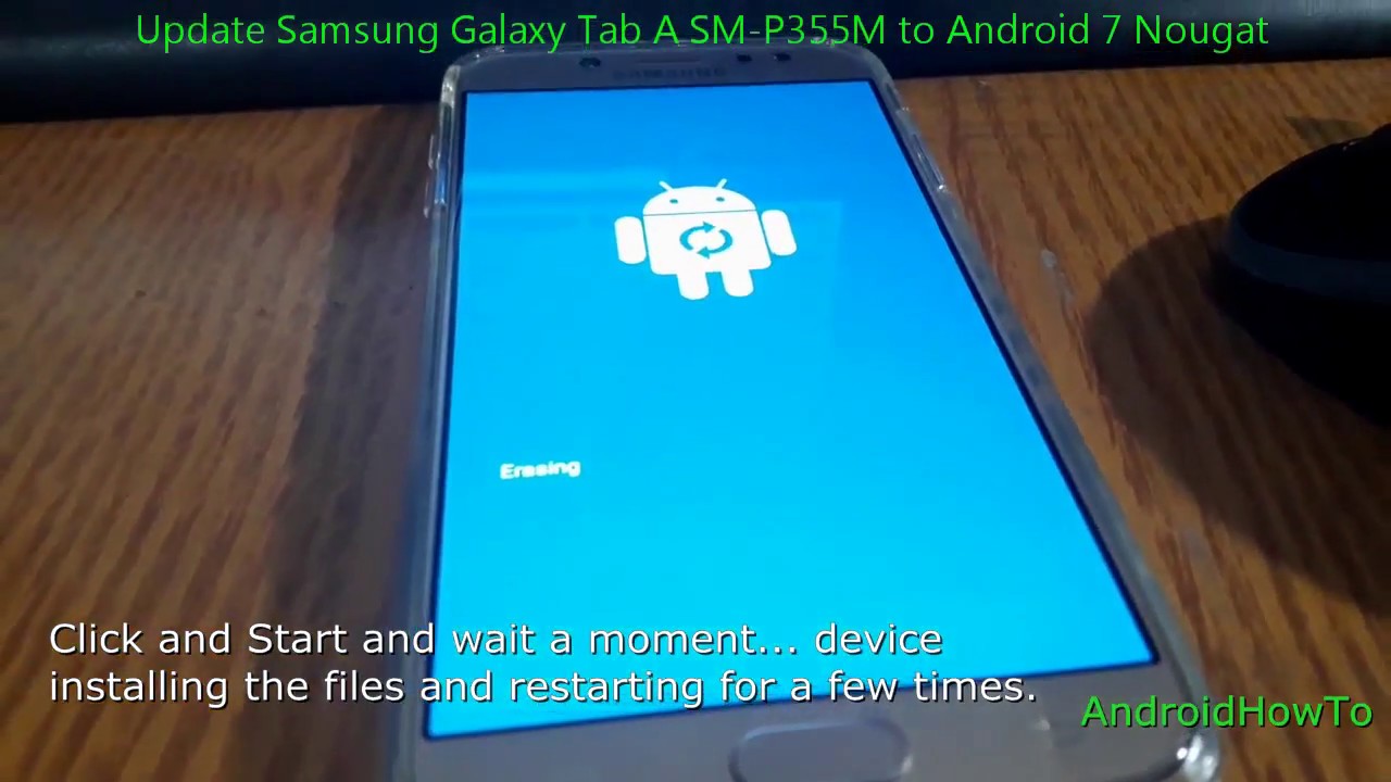 Update Samsung Galaxy Tab A SM-P355M to Android 7 Nougat - YouTube