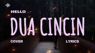 HELLO – DUA CINCIN  (Cover & Lyric) – COVER BY MEISITA LOMANIA