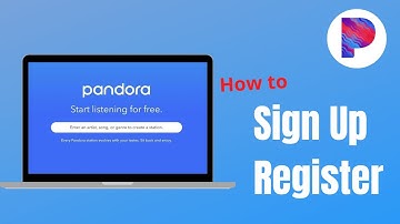 How to Create Pandora Account | 2021