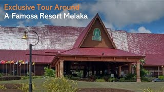 One of the foremost vacation home and resort destinations- A Famosa Resort Melaka (Malacca) Malaysia