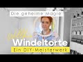 Windeltorte mit Liebe und Zauberkraft: Ein DIY-Meisterwerk enthüllt!