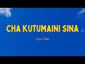 CHA KUTUMAINI SINA,ILA DAMU YAKE YESU(OFFICIAL LYRICS)